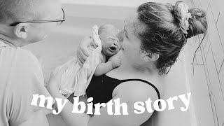 My Birth Story  Home birth with my third baby surprise gender [upl. by Philipson]