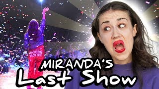 Miranda Sings Last Show [upl. by Vasquez296]