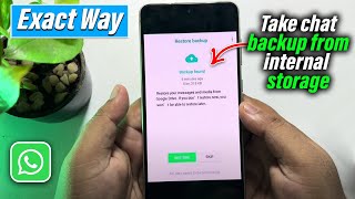 How to take whatsapp chat backup from internal storage  Full Guide [upl. by Ytram]