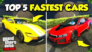 TOP 5 FASTEST CARS IN GTA 5 ONLINE UPDATED 2024 [upl. by Alet]