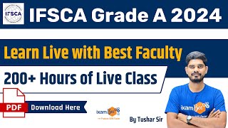 IFSCA Grade A 2024  Learn Live with Best Faculty  200 Hours of Live Class  By Tushar Sir [upl. by Kazue]