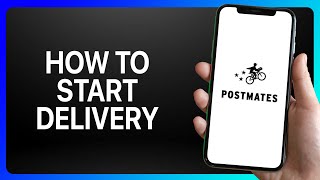 How To Start Postmates Delivery Tutorial [upl. by Ydwor]