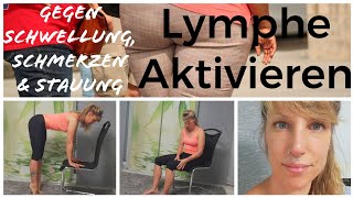 Lymphaktivierung Lymph Gymnastik gegen Lymphstau amp Ödeme amp Schmerzen keine schweren Beine mehr [upl. by Copeland803]