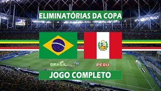 Brasil x Peru  Jogo Completo  Eliminatórias da Copa 2018 17112015 [upl. by Aneloc31]