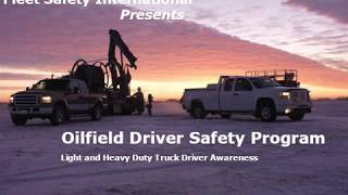 Oilfield Driver Safety Program Preview [upl. by Neerol]