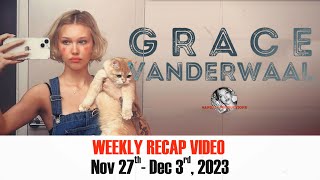 Grace VanderWaal Weekly Recap from Vandals HQ Nov 27Dec 3 2023 [upl. by Marilou]