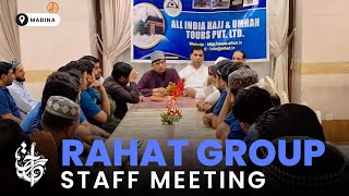 RAHAT GROUP Madina Staff Meeting Highlights [upl. by Yadrahs]