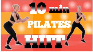 10 Min Full Body Pilates HIIT Workout No Equipment At Home [upl. by Eilyw]