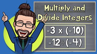 Multiplying and Dividing Integers  The Math Review  7NS2a  7NS2b [upl. by Ecaidnac]