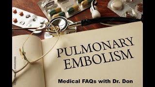 Medical FAQs Pulmonary Embolism Facts and Prevention [upl. by Picardi]