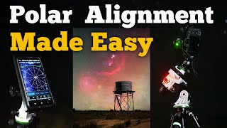 Polar Alignment Made Easy [upl. by Jallier]