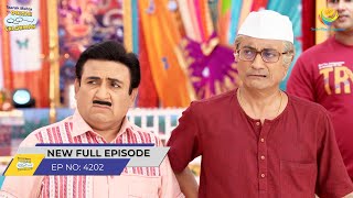 FULL EPISODE 4202 Gokuldhamvasiyo ko Sata Raha hai Dar Taarak Mehta Ka Ooltah Chashmah [upl. by Yttel802]