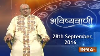 Bhavishyavani Horoscope for 28th September 2016  India TV [upl. by Icken495]