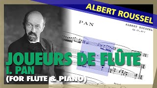 🎼 ALBERT ROUSSEL  Joueurs De Flûte Op 27  I PAN For FLUTE amp PIANO  Sheet Music Scrolling [upl. by Leanatan]