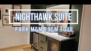 Park MGM Nighthawk Suite Room Tour September 2024 [upl. by Jempty866]