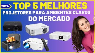 Top 5 Melhores Projetores para Ambientes Claros de 2024 [upl. by Adnirb621]