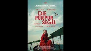 DIE PURPURSEGEL Official Trailer [upl. by Devinna]