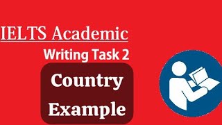 Writing Task 2 How to write Country Example Homework [upl. by Elianore]