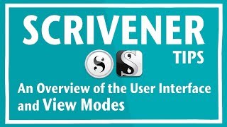 Scrivener  An Overview of the User Interface and View Modes [upl. by Llig995]