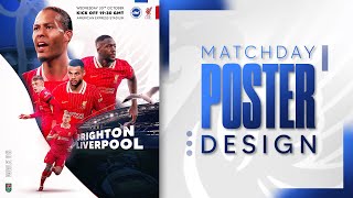 Liverpool Matchday Poster Design  Brighton  Carabao Cup [upl. by Esiralc832]