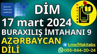 17 mart 2024 DİM Buraxılış İmtahanı 9cu sinif Azərbaycan dili  17032024 [upl. by Nayhr107]