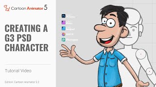 Creating a G3 PSD Character in Photoshop  Cartoon Animator 5 Tutorial [upl. by Neff]