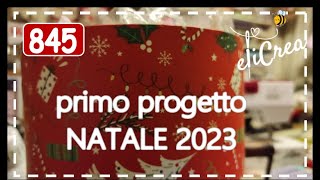 845 🎀 PRIMO PROGETTO NATALE 2023 elicreaCUCITO cucito creativo [upl. by Philemol245]