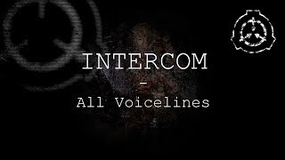 Intercom  All Voicelines with Subtitles  SCP  Containment Breach v1311 [upl. by Joachima228]