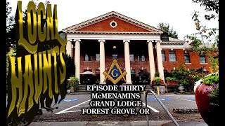 quotMcMenamins Grand Lodgequot EP30 of Local Haunts [upl. by Bonneau]