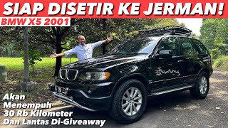 GILEEE BMW X5 INI AKAN JALAN DARAT KE JERMAN DARI INDONESIA [upl. by Dong369]