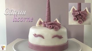 GÂTEAU LICORNE  Le tuto 🦄 [upl. by Halyhs]