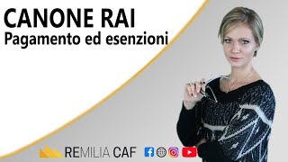 CANONE RAI  Pagamento ed esenzioni [upl. by Skipton]