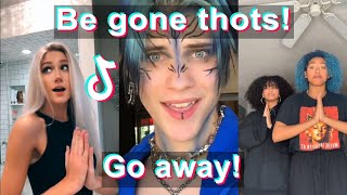 Be gone thots Go Away  TikTok Compilation [upl. by Ahsilav]