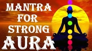 WARNING VERY POWERFUL MANTRA FOR STRONG AURA AND ENERGY  SURYA CHANTS [upl. by Hamitaf]