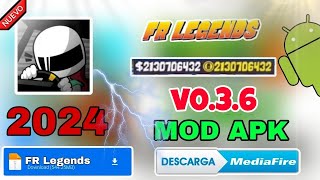 🔥 Fr Legends Apk Mod Dinero infinito  Versión 036 Actualizado 2024 [upl. by Layman]