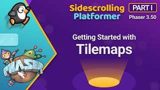 Getting Started with Tilemaps  Sidescrolling Platformer in Phaser 3  Part 1 [upl. by Terrena718]