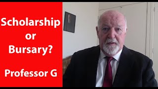 What is the difference between a Scholarship and a Bursary  Professor G MBA TV [upl. by Bassett]