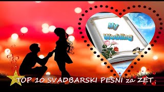 TOP 10 SVADBARSKI PESNI za zet [upl. by Ring672]