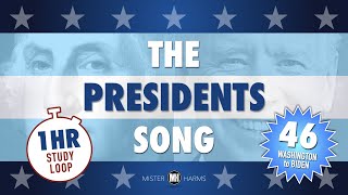 The Presidents Song 46 • 1 Hour Study Loop Edition Learn the Presidents Names Over and Over [upl. by Coombs]