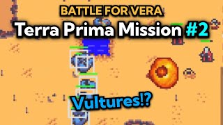 Battle for Vera Demo  Terra Prima 2  Incursion [upl. by Orihakat]