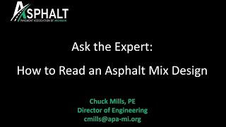 2024 Ask The Expert  How To Read An Asphalt Mix Design [upl. by Ignaz]