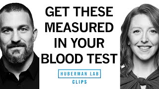 The Key Biomarkers to Measure With a Blood Test  Dr Casey Means amp Dr Andrew Huberman [upl. by Albertina758]