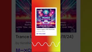 🎶 Trance Legacy 003 🎶 🤯🥰🥳 [upl. by Sung386]