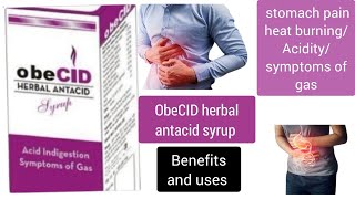 Obecid herbal antacid syrup is best for stomach pain heat burningAciditysymptoms of gaspharmacy [upl. by Kevan]