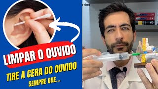 Eu preciso limpar a cera do ouvido todos os dias Como devo fazer a limpeza do ouvido [upl. by Strickman]