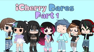 iCherry Dares  Part 1  Gacha Club  iCherry [upl. by Pedersen964]