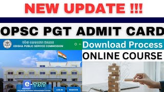 OPCS PGT ADMIT CARD DOWNLOAD amp INSTRUCTIONS amp ALL DETAILS II EXAM SCHEDULE [upl. by Yruj]