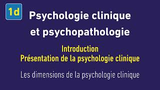 Psychologie clinique et psychopathologie  1d [upl. by Gnep]