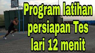 Program latihan persiapan Tes Lari 12 menit [upl. by Willtrude]