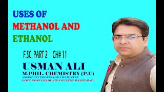 1110 Uses of Methanol and Ethanol [upl. by Euqinoj849]